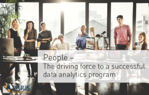 People - The driving force to a successful data analytics program
