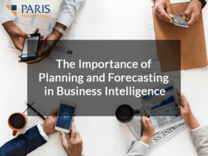 PARIS Tech the importance of planning and forecasting website image