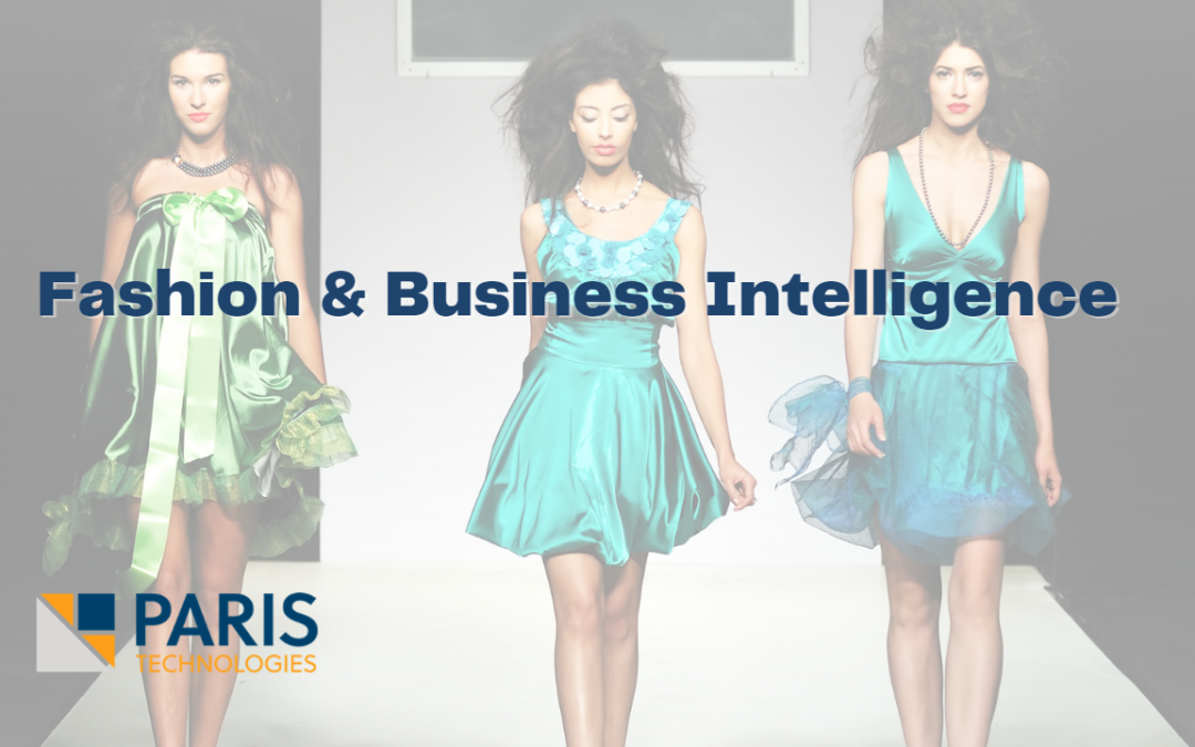 Fashion & Business Intelligence (BI): An Unbelievable Connection