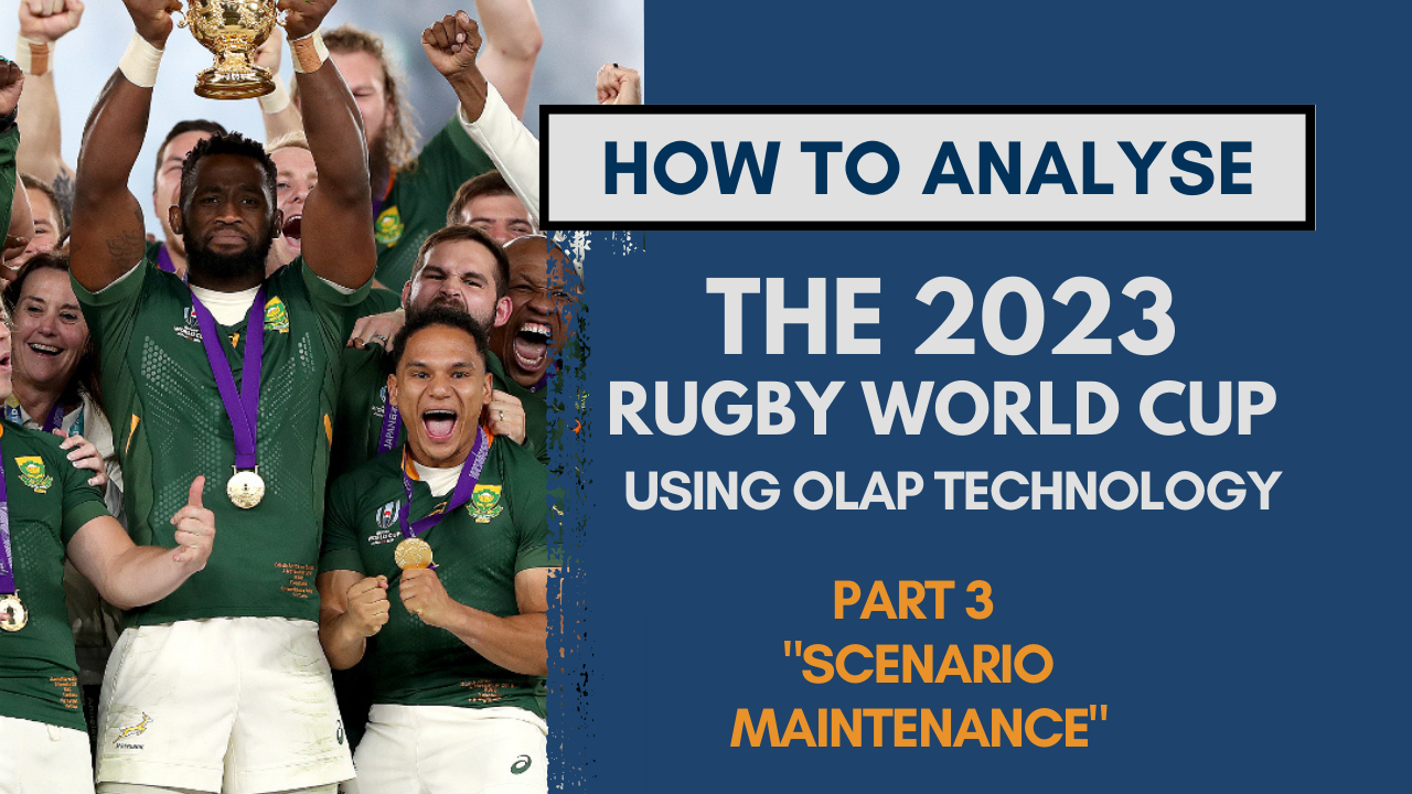 Scenario Maintenance – Analyzing the 2023 Rugby World Cup with OLAP Cube Technology