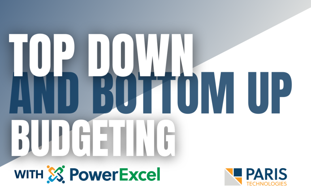 Top-Down Bottom-Up Budgeting with PowerExcel