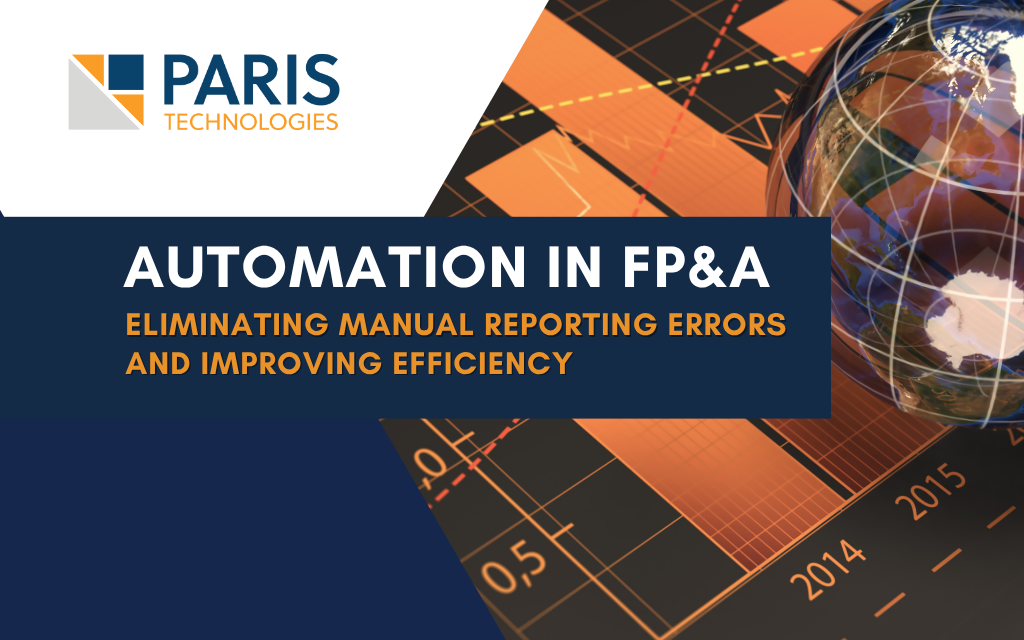 Paris Technologies branding with a diagonal blue banner reading 'AUTOMATION IN FP&A' and subtitle 'Eliminating manual reporting errors and improving efficiency', plus a globe and data graphics in the background.